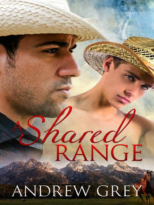 Title details for A Shared Range by Andrew Grey - Wait list